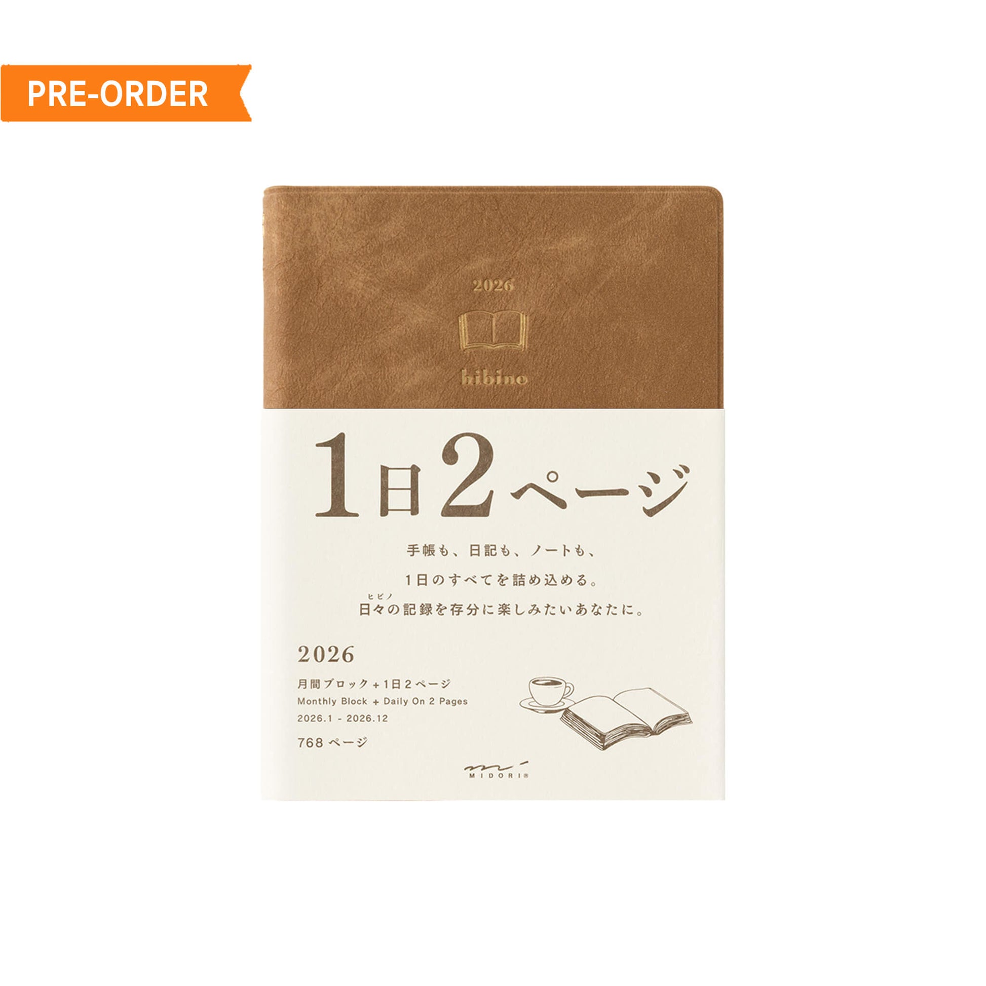 [PRE - ORDER] Midori Hibino 2026 Diary 2 - Page - Per - Day A6 Camel - 2026 Diaries & Planners