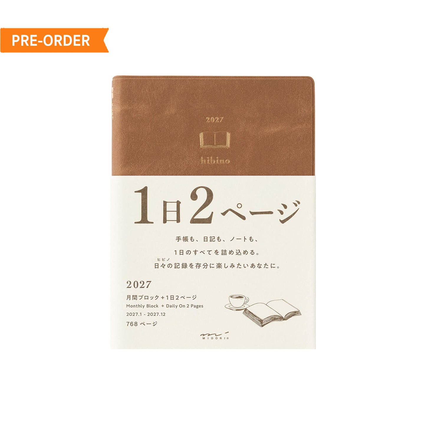 [PRE-ORDER] Midori hibino Diary 2027 2 Pages per Day - Camel [A6] - 2027 Planners & Diaries